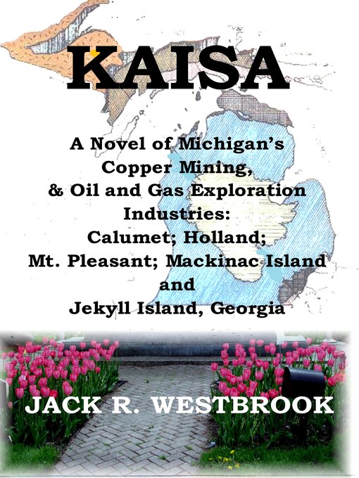 Title details for KAISA by Jack R. Westbrook - Available